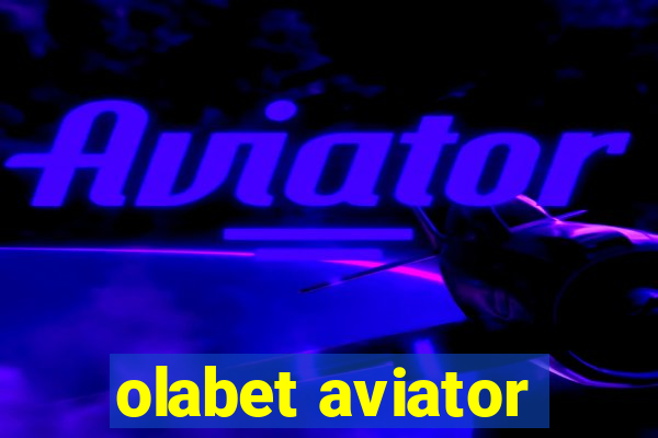 olabet aviator